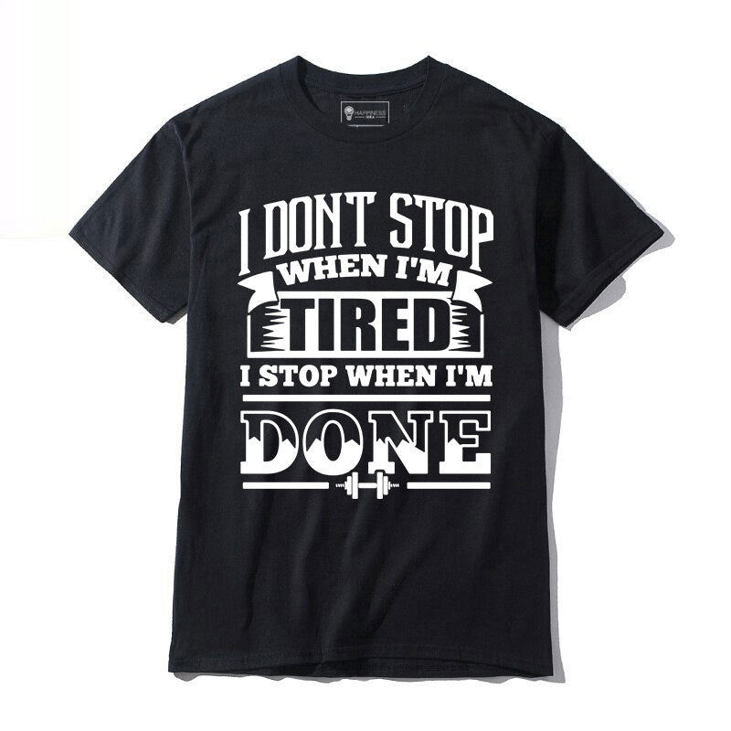 Don't Stop Workout T-shirt