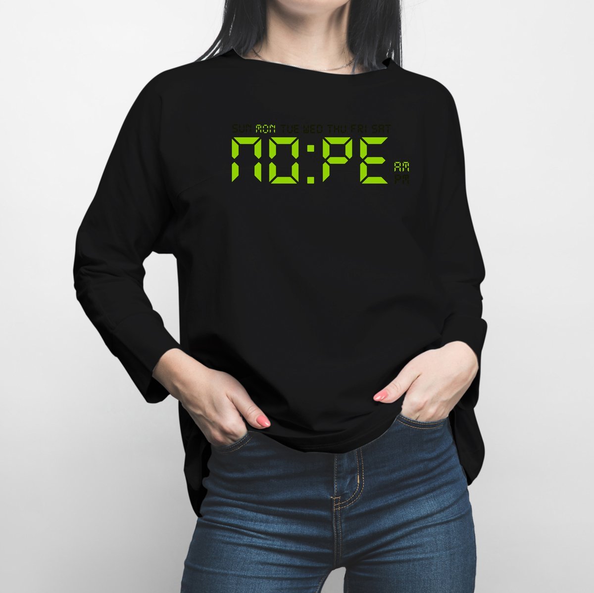 Monday Nope Long Sleeve Shirt - Happiness Idea